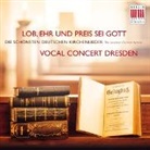 Sebastia Knebel, Peter Kopp, Vocal Concert Dresden - "Lob, Ehr und Preis sei Gott", 1 Audio-CD (Audiolibro)