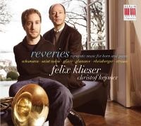 Glière u a, Felix Kieser, Felix Klieser, Saint-Saëns, Schumann - Reveries - Romantic Music for Horn and Piano, 1 Audio-CD