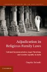 Gopika Solanki - Adjudication in Religious Family Laws