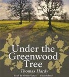 Thomas Hardy, Simon Vance, Simon Vance - Under the Greenwood Tree audio CD (Hörbuch)