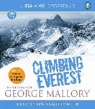 George Mallory, Tim Piggot-Smith, Tim Pigott-Smith - Climbing Everest (Hörbuch)