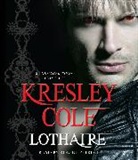 Kresley Cole, Robert Petkoff - Lothaire