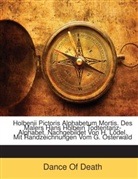 Dance Of Death - Holbenii Pictoris Alphabetum Mortis. Des
