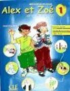 Colette Samson - Alex et Zoé et compagnie 1 : livre de l'élève : méthode de français. Alex et Zoé et compagnie 1 : livret de civilisat...