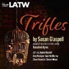Susan Glaspell, Susan Glaspell, Jeanie Hackett, Amy Madigan - Trifles
