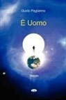Guido Pagliarino - Uomo - Saggio