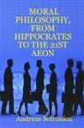 Andreas Sofroniou - Moral Philosophy, from Hippocrates to the 21st Aeon