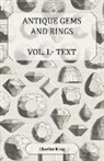 Charles King - Antique Gems and Rings