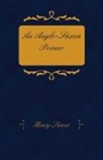 Henry Sweet - An Anglo-Saxon Primer - With Grammar, No