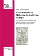 Hans J. Bömelburg, Hans-Jürgen Bömelburg - Frühneuzeitliche Nationen im östlichen Europa