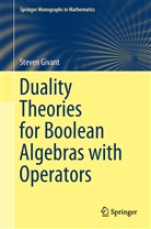Steven Givant - Duality Theories for Boolean Algebras with Operators