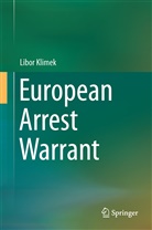 Libor Klimek - European Arrest Warrant