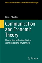 Birger P Priddat, Birger P. Priddat - Communication and Economic Theory