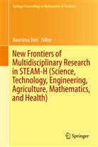 Bouram Toni, Bourama Toni - New Frontiers of Multidisciplinary Research in STEAM-H (Science, Technology, Engineering, Agriculture, Mathematics, and Health)