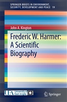 John Kington, John A Kington, John A. Kington - Frederic W. Harmer