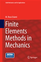M Reza Eslami, M. Reza Eslami - Finite Elements Methods in Mechanics