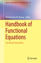 Themistocle M Rassias, Themistocles M Rassias, Themistocles M. Rassias - Handbook of Functional Equations