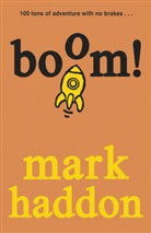 Mark Haddon - Boom