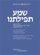 Estrongo Nachama, Andreas Nachama, Andrea Nachama (Rabbiner), Andreas Nachama (Rabbiner) - Gebete für den jüdischen Fest- und Lebenszyklus