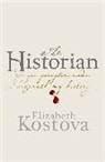 Elizabeth Kostova - The Historian