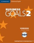 Amanda Thomas, Thomas Amanda - Business Goals - Level 2: Business Goals 2 Workbook with Audio CD