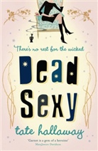 Tate Hallaway - Dead sexy