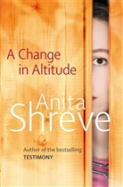 Anita Shreve, Anna Stone, Emma Walton Hamilton, Gabra Zackman - A Change in Altitude