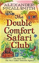 Alexander McCall Smith, Alexander McCall Smith - The Double Comfort Safari Club