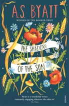 A S Byatt, A. S. Byatt, A.S. Byatt - The Shadow of the Sun