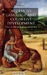 Michael Siegal, Michael (Professor of Psychology Siegal, Michael Surian Siegal, Luca Surian, Michael Siegal, Michael (Professor of Psychology Siegal... - Access to Language and Cognitive Development