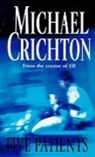 Michael Crichton - Five patients