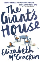 Elizabeth McCracken - The Giant's House