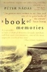 Peter Nadas, Peter Nádas, Péter Nádas - A Book of Memories