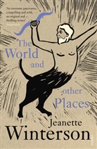 Jeanette Winterson - The World and Other Places