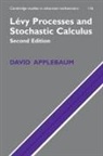 David Applebaum, David (University of Sheffield) Applebaum - Levy Processes and Stochastic Calculus