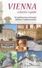Michael Nanut, Wolfgang Regal - Vienna - A Doctor's Guide