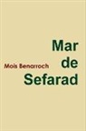 Mois Benarroch - Mar de Sefarad Poemas