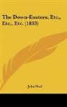 John Neal - The Down-Easters, Etc., Etc., Etc. (1833