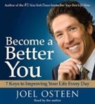 Joel Osteen, Joel Osteen - Become a Better You (Audio book)