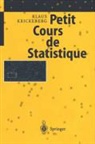 K. Krickeberg, Klaus Krickeberg - Petit Cours de Statistique