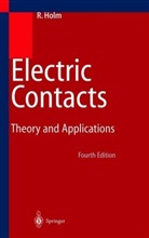 Ragnar Holm, Ragner Holm - Electric Contacts