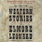 Elmore Leonard, Elmore/ Rollins Leonard, William Atherton, Henry Rollins, David Strathairn, Tom Wopat - Complete Western Stories of Elmore Leonard