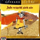 Gerhard Schöne - Jule wäscht sich nie, 1 Audio-CD, 1 Audio-CD (Audio book)