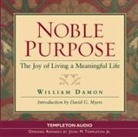 William Damon, William Bill Damon, William/ Myers Damon, Templeton Foundation - Noble Purpose