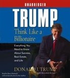 Donald J. Trump, Donald/ McIver Trump, Barry Bostwick, To Be Announced - Think Like A Billionaire