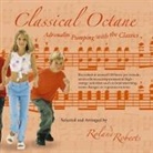 Roland Roberts, Roberts Roland - Classical Octane (Audio book)