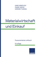 Hans Arnolds, Franz Heege, Werner Tussing - Materialwirtschaft und Einkauf
