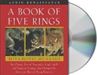 Musashi Miyamoto, Miyamoto Musashi, Miyamoto/ Ross Musashi, Stanley Ralph Ross - A Book Of Five Rings