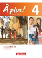 Gertraud Gregor, Gertraud Gregor - À plus! Nouvelle édition - 4: À plus ! - Französisch als 1. und 2. Fremdsprache - Ausgabe 2012 - Band 4