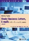 Shirley Taylor - Model Business Letters, E-mails and Other Business Documents